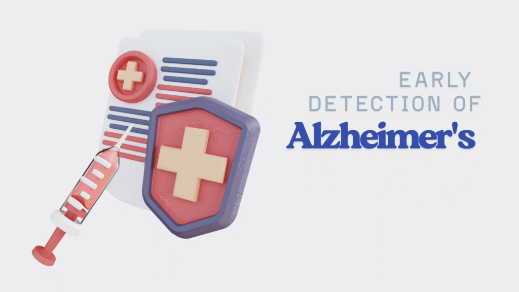 early detection of Alzheimer's